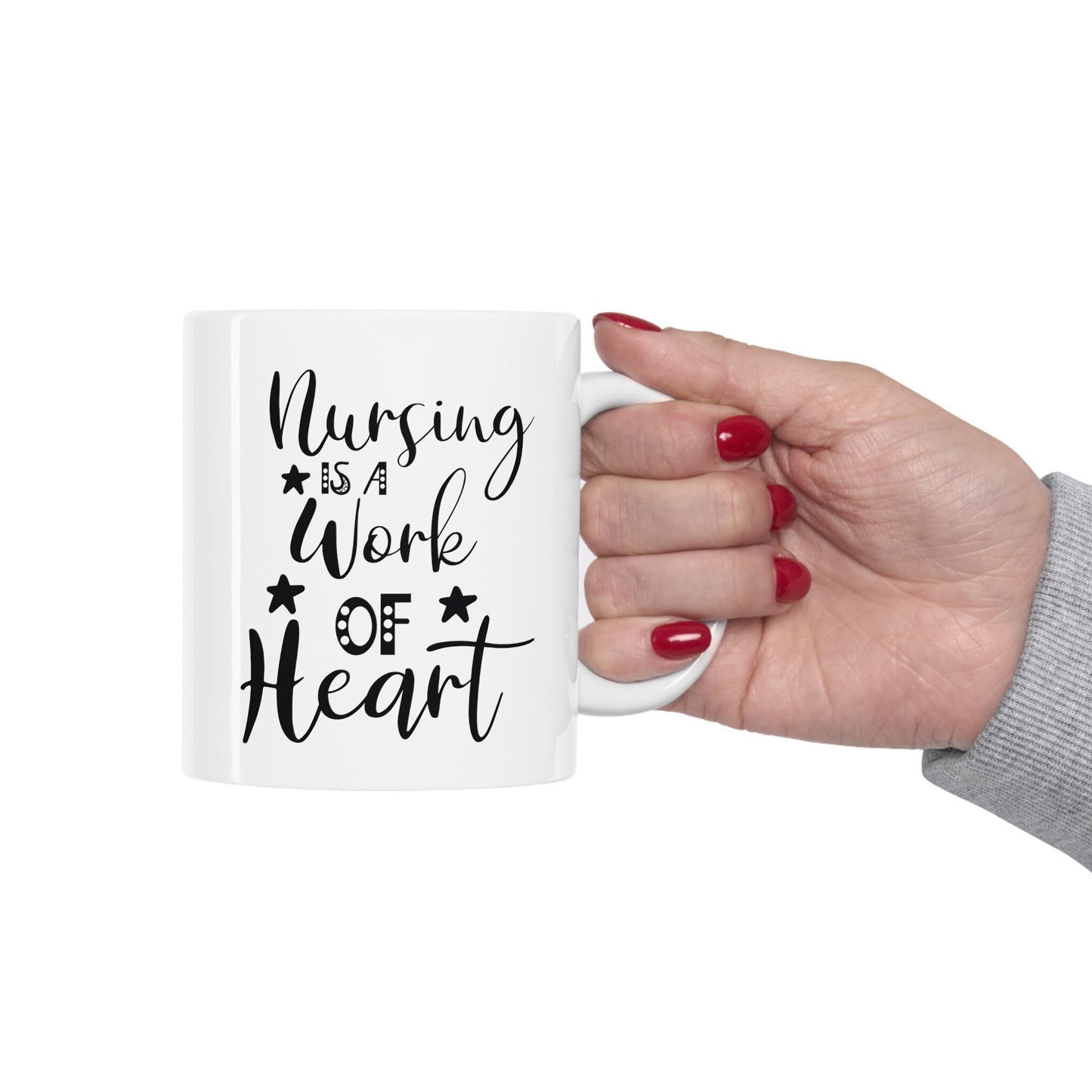 Nursing is a Work of Heart Mug, I love nurses Mug, Awesome gift Mug for nurses, gift Mug for a special nurse, Thank you gift Mug for nurse