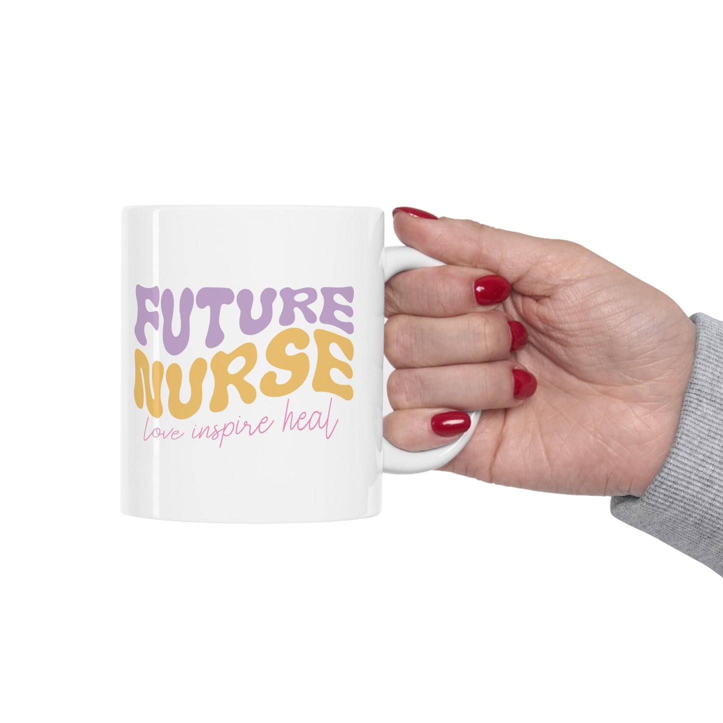 Future Nurse loving Nursing Mug, I love nurses Mug, Awesome gift Mug for nurses, gift Mug for a special nurse, Thank you gift Mug for nurses