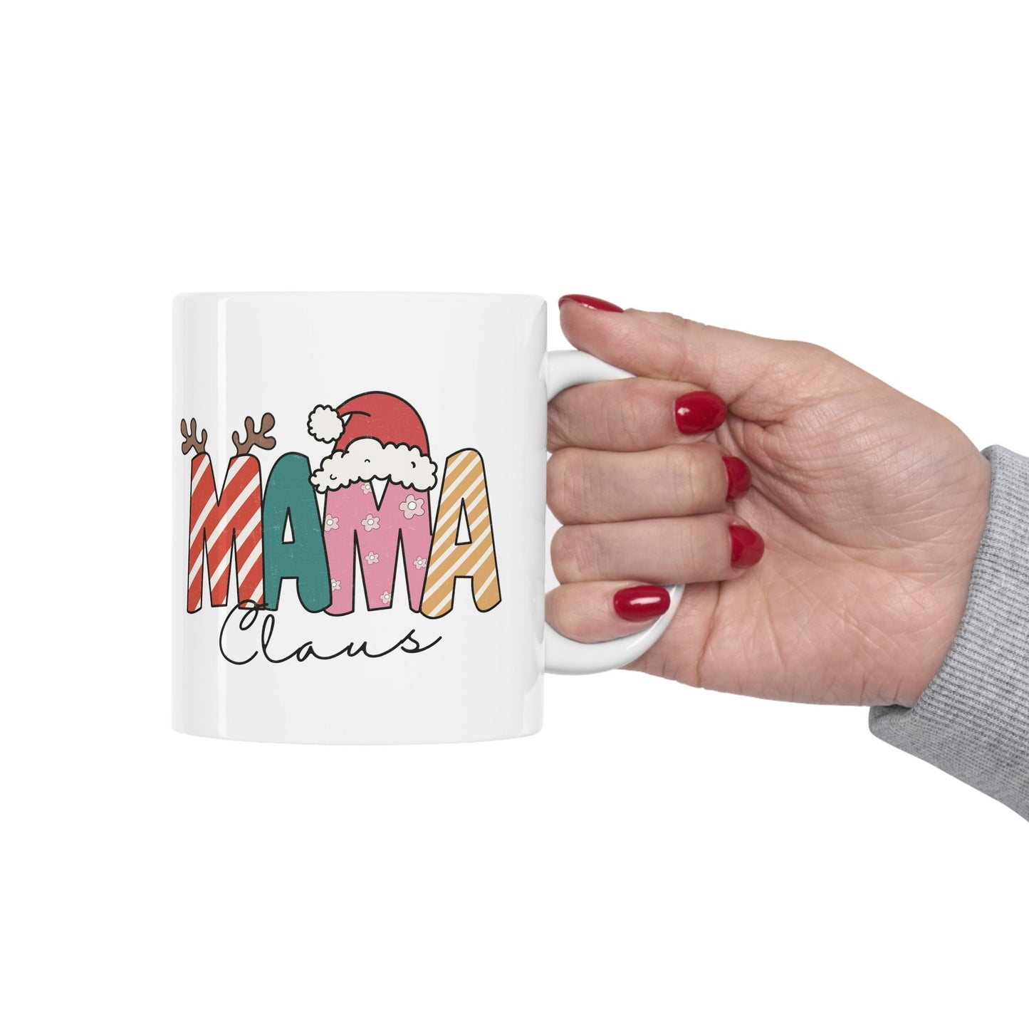 Mama Claus Christmas Mug, Perfect Holiday Cheer Coffee Mug, Gift Mug for Christmas Spirit, Cute Christmas mugs for Family and friends
