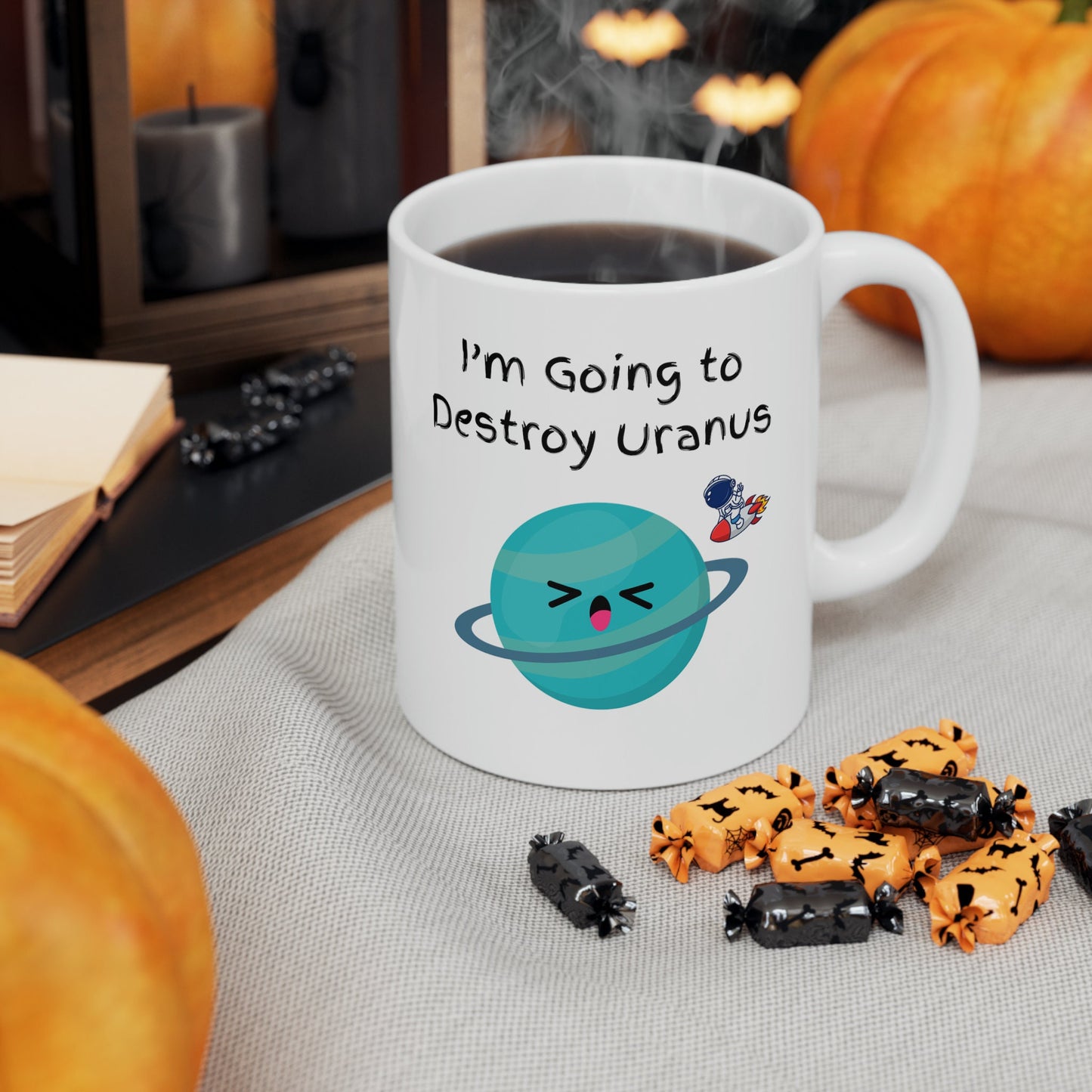 I'm Going to Destroy Uranus Coffee Mug, Uranus Mug, Cute Uranus Planet Mug, Funny Mug from Uranus, Drink from Uranus, Uranus Ceramic Mug,