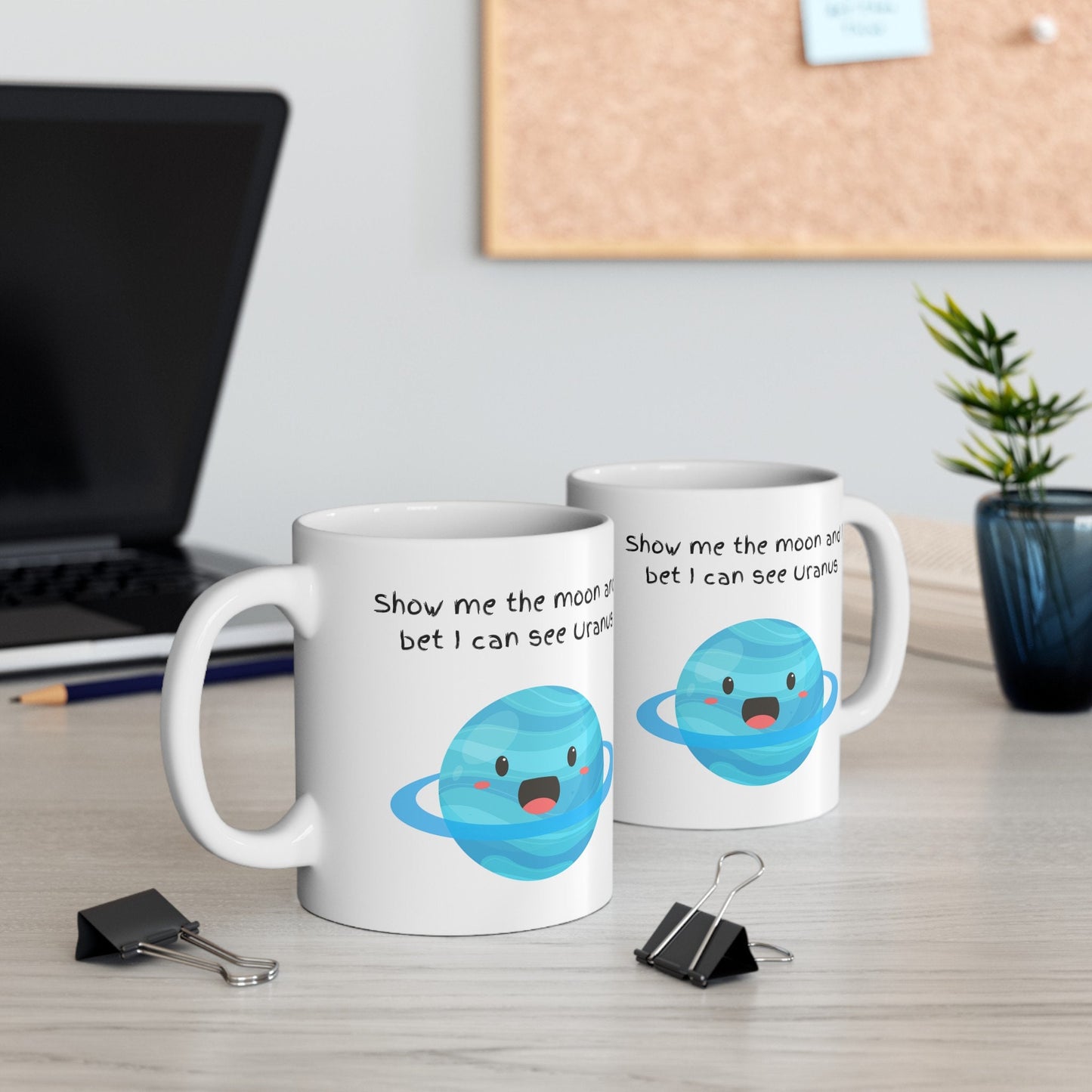 I Can see Uranus Coffee Mug, Uranus Mug, Cute Uranus Planet Mug, Funny Mug from Uranus, Drink from Uranus, Uranus Ceramic Mug,
