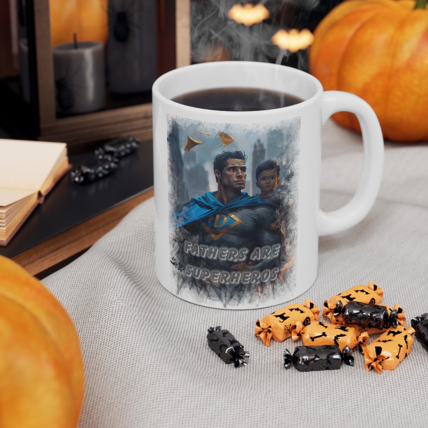 Fathers are Superheros Coffee Mug for Dad, Gift Mug to show Dad how much he means to you, My Father is my role model Mug, Fathers Day Mug