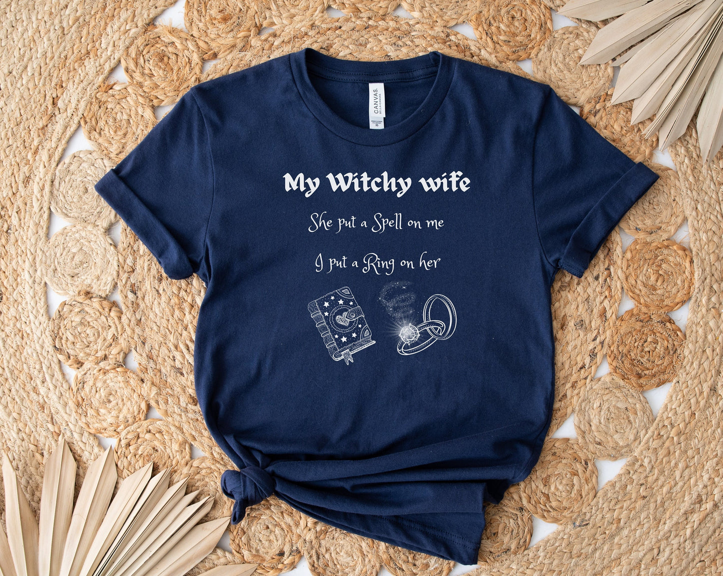 Witch Wife Shirt, Witchy Wife Shirt, Funny Gift Shirt, Wife Shirt, Witch Shirt, Witch Spell Shirt, Wife Spell Tee shirt, Wife Ring Shirt