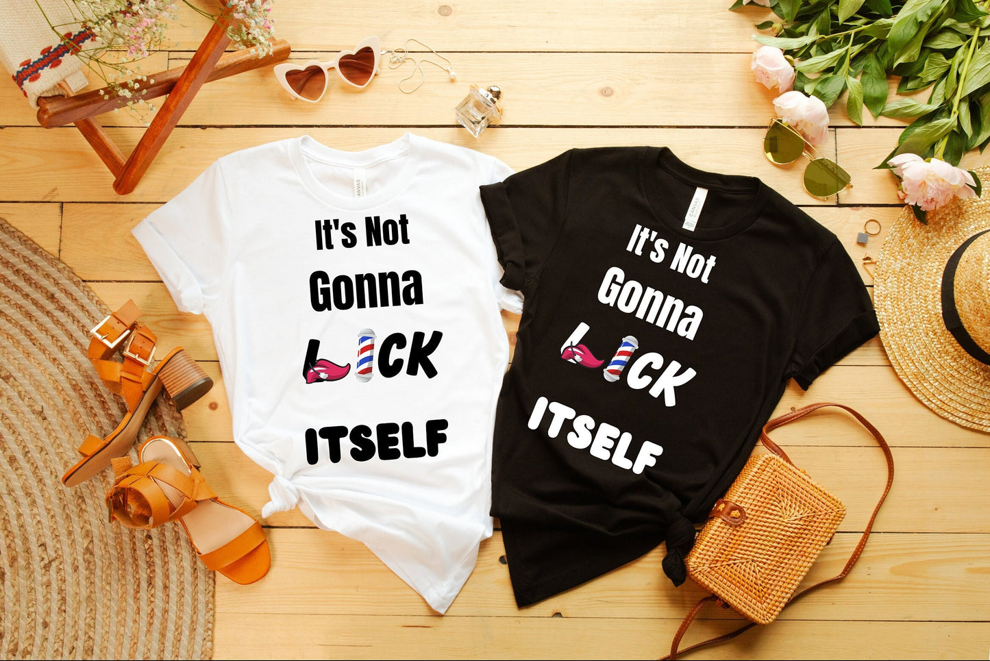 Its not gonna Lick itself Shirt, naughty sex humor shirt, sexy shirt about oral sex, dirty humor funny shirt, Lick the pole sex humor tee