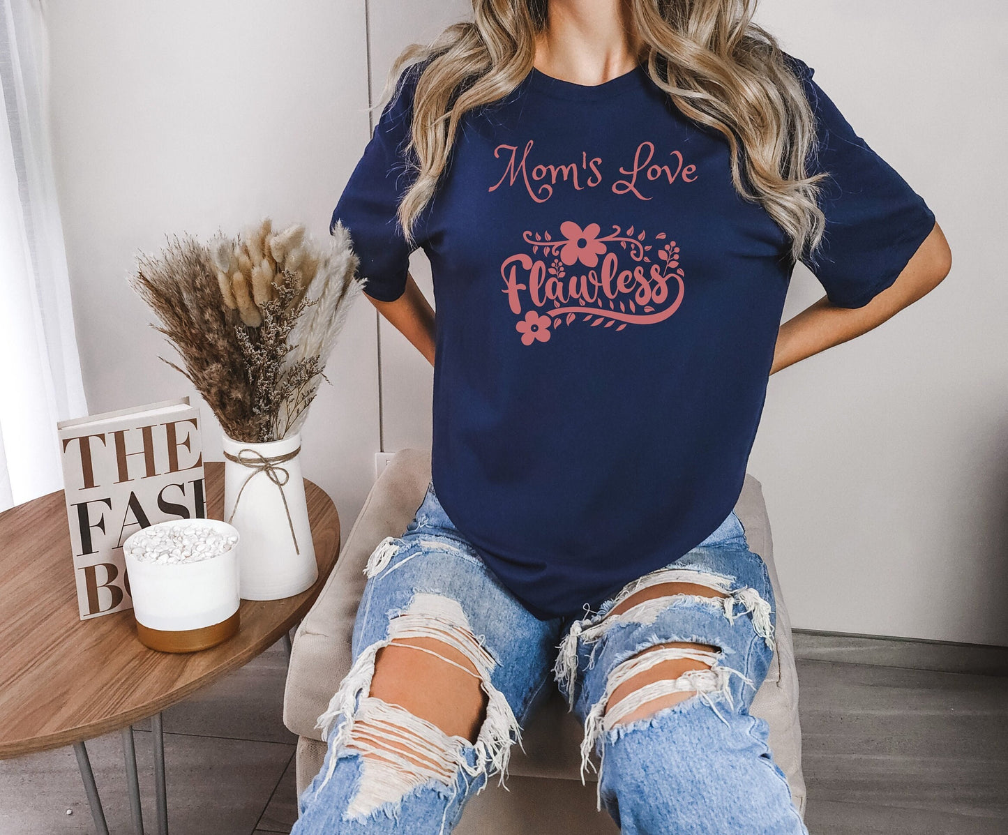 Moms love Shirt, Flawless mom shirt, Mom Gift shirt, Mom shirt, Mommy shirt, a Mothers love is flawless shirt, mom Tee shirt, grandma shirt