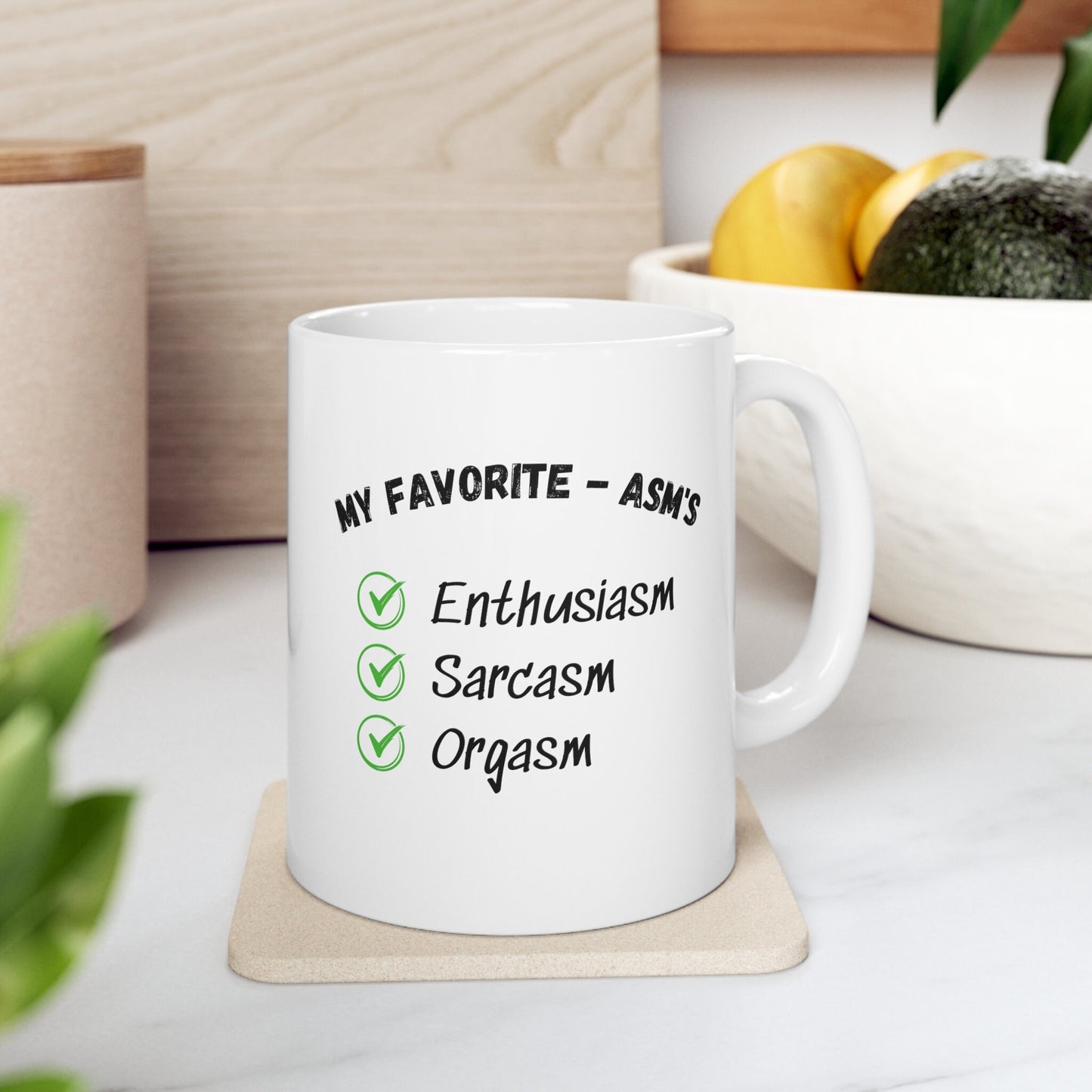 Favorite Asms enthusiasm sarcasm orgasm coffee mug.  Enthusiasm sarcasm orgasm coffee mug, word ending asm orgasm mug,  Unique sarcasm mug