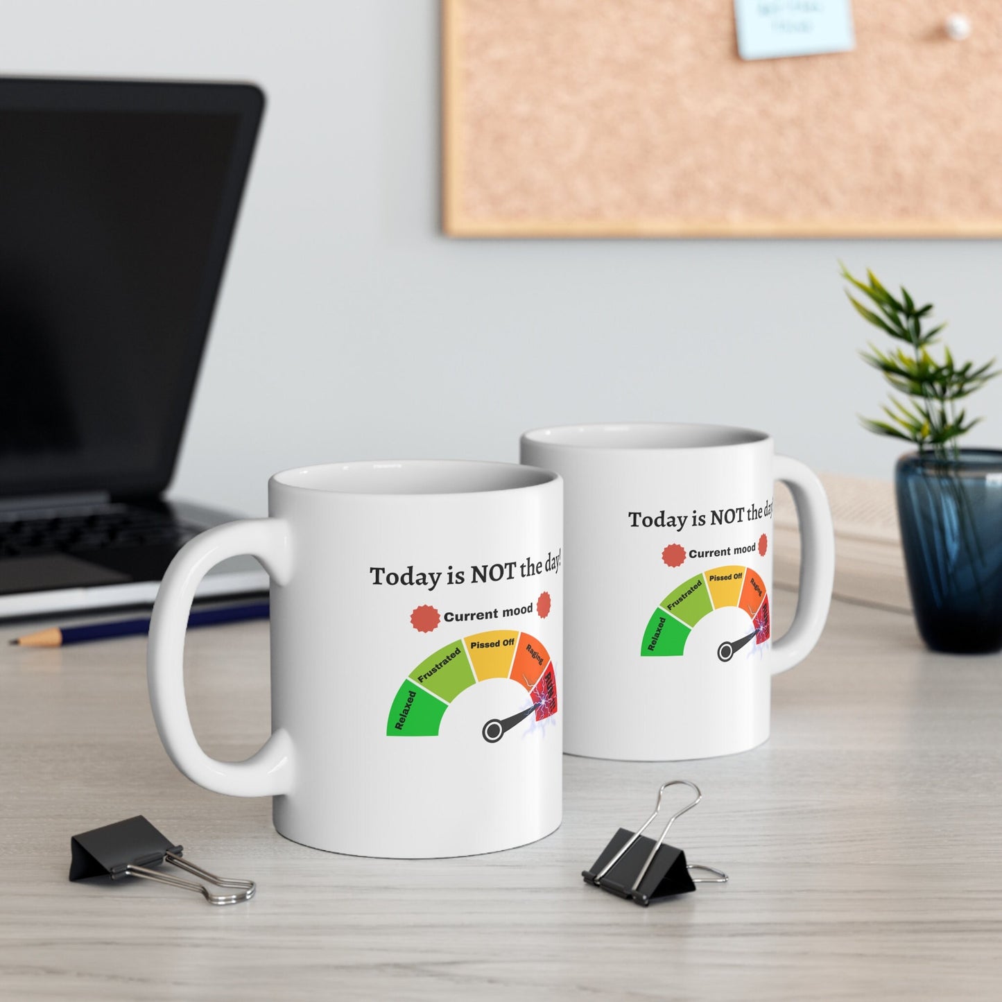Today is not the day coffee mug, not today mood meter coffee mug, Anger meter coffee mug, not today run coffee mug, Funniest mood saying mug