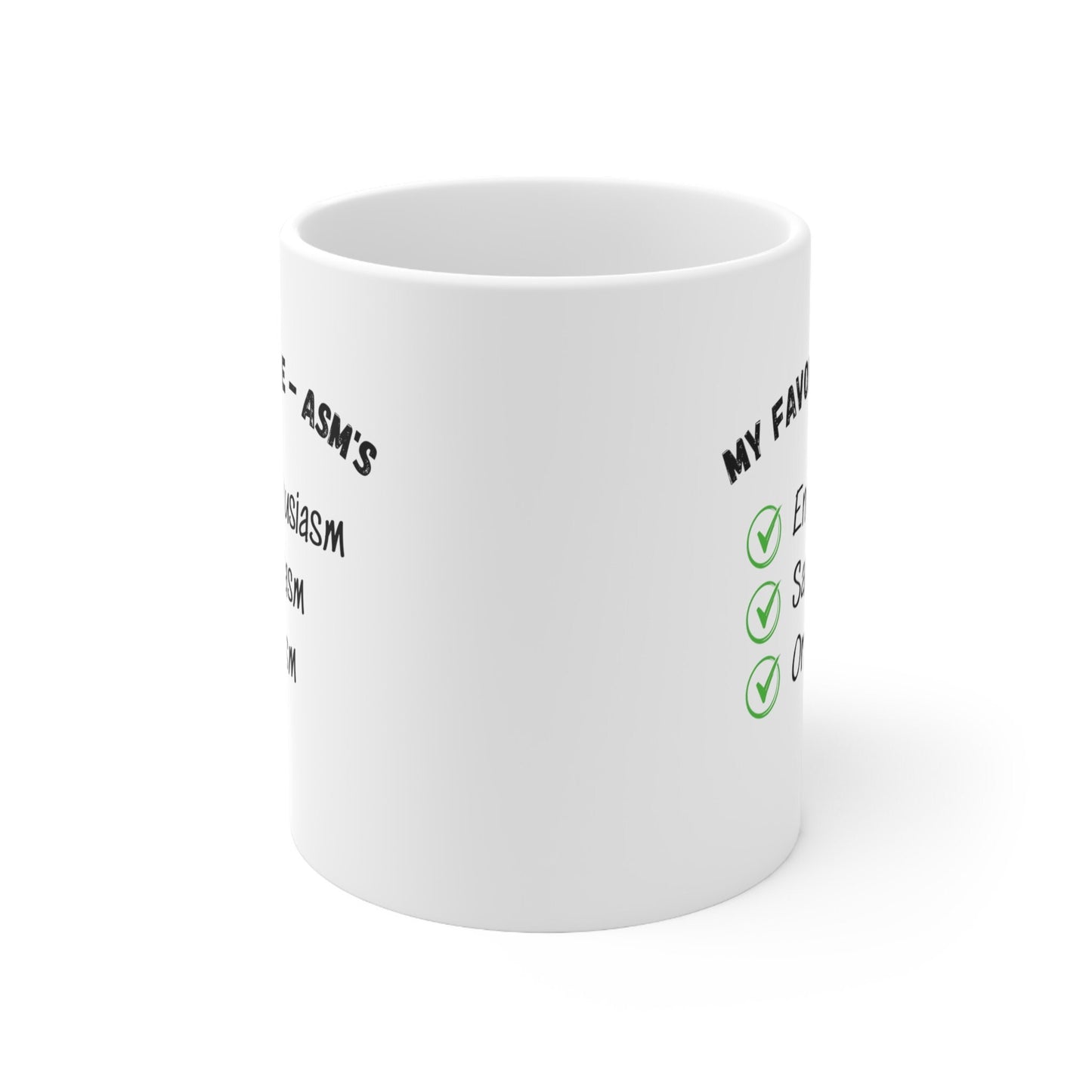 Favorite Asms enthusiasm sarcasm orgasm coffee mug.  Enthusiasm sarcasm orgasm coffee mug, word ending asm orgasm mug,  Unique sarcasm mug