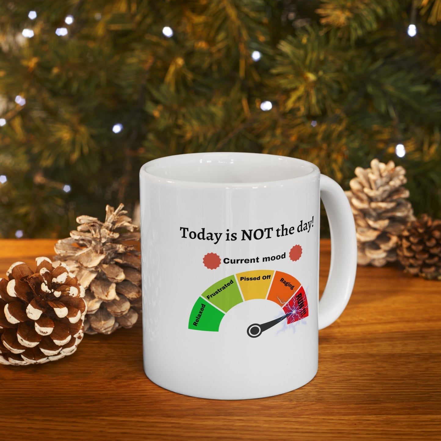 Today is not the day coffee mug, not today mood meter coffee mug, Anger meter coffee mug, not today run coffee mug, Funniest mood saying mug