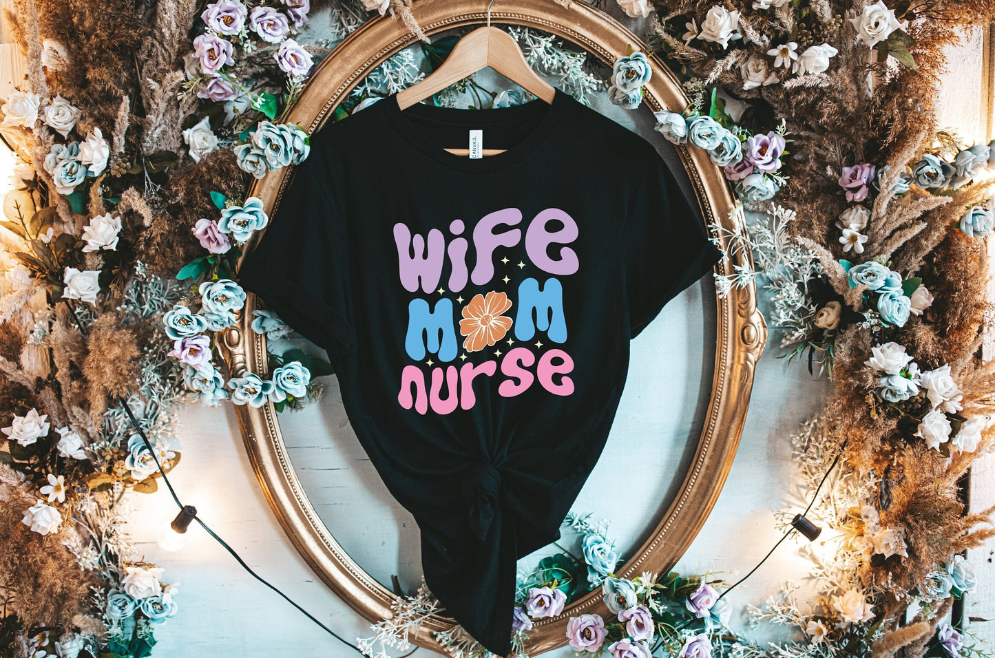 Wife Mom Nurse Shirt, I love nurses shirt, Awesome gift shirt for nurses, gift shirt for a special nurse, Thank you gift shirt for nurses