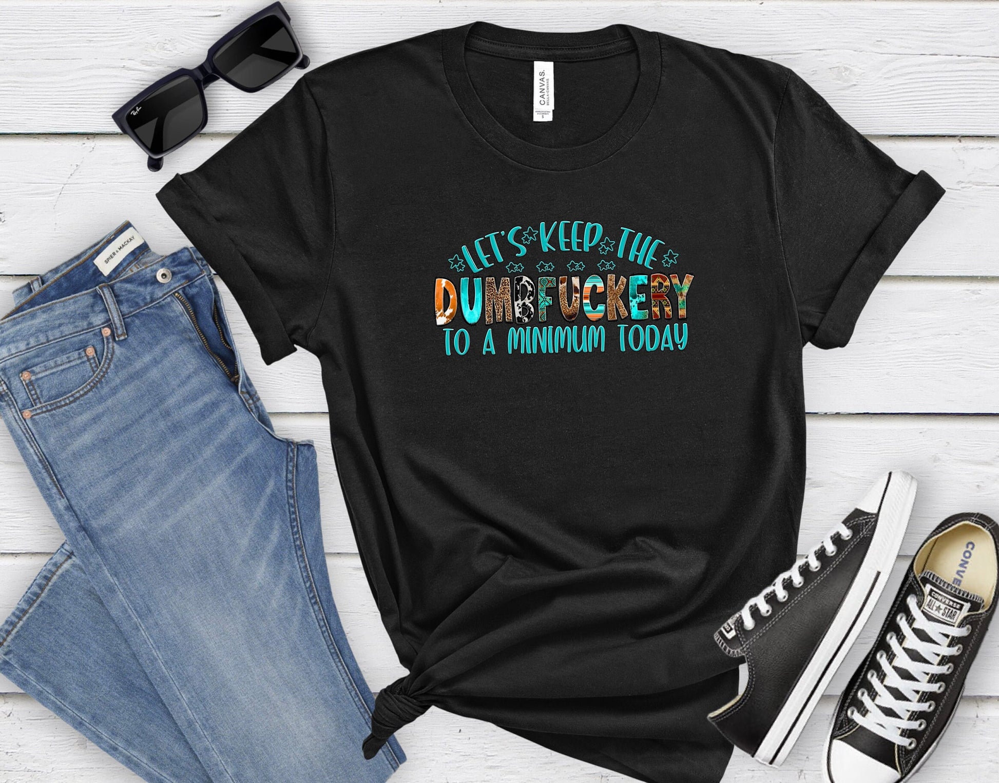 A Stylish, Comfortable yet hilarious Adult Humor T Shirt.  Lets Keep the DumbFuckery to a minimum today shirt.  Get a few laughs with your friends and coworkers with this great Tee.  You're sure to have a blast time and time again.