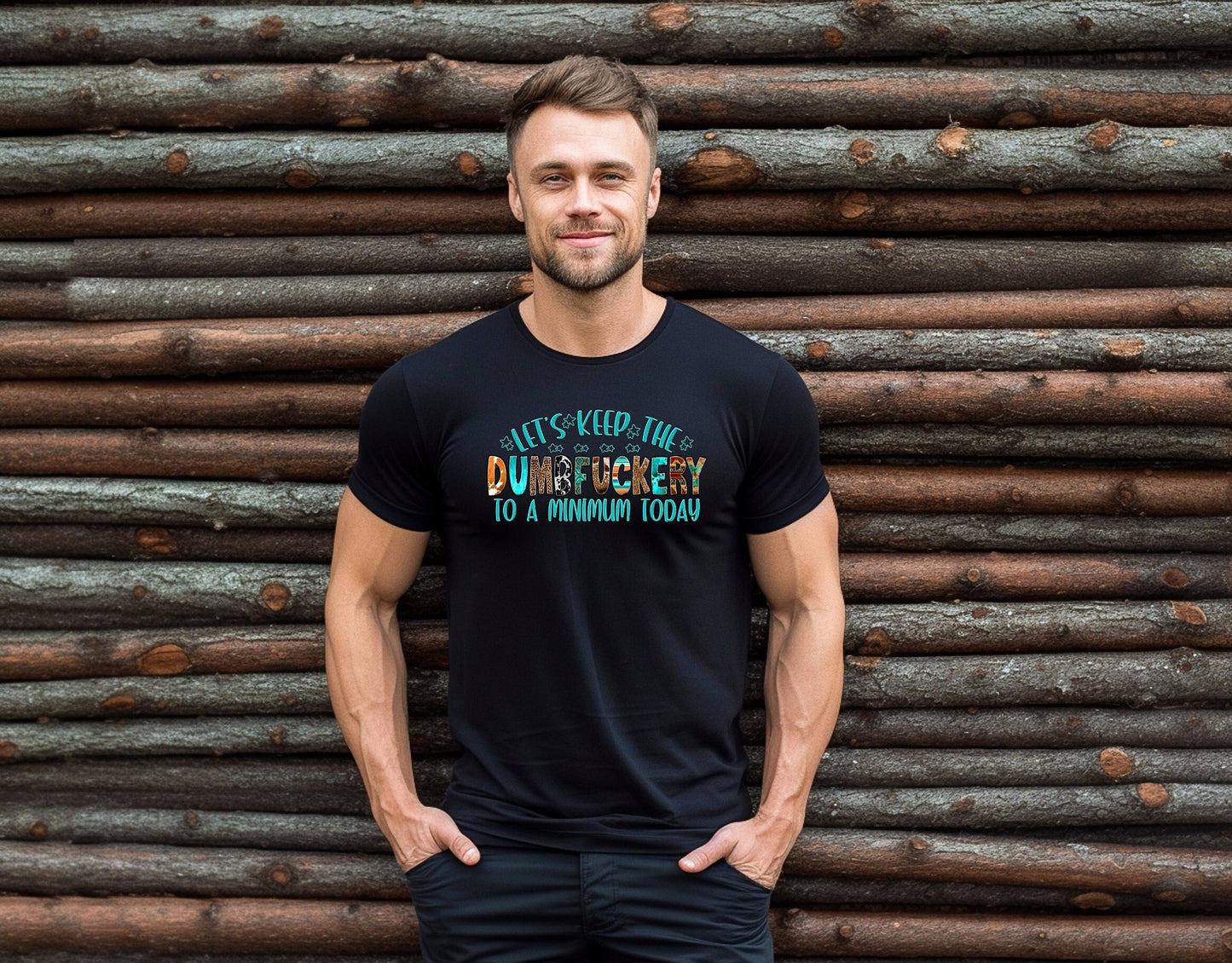 A Stylish, Comfortable yet hilarious Adult Humor T Shirt.  Lets Keep the DumbFuckery to a minimum today shirt.  Get a few laughs with your friends and coworkers with this great Tee.  You're sure to have a blast time and time again.