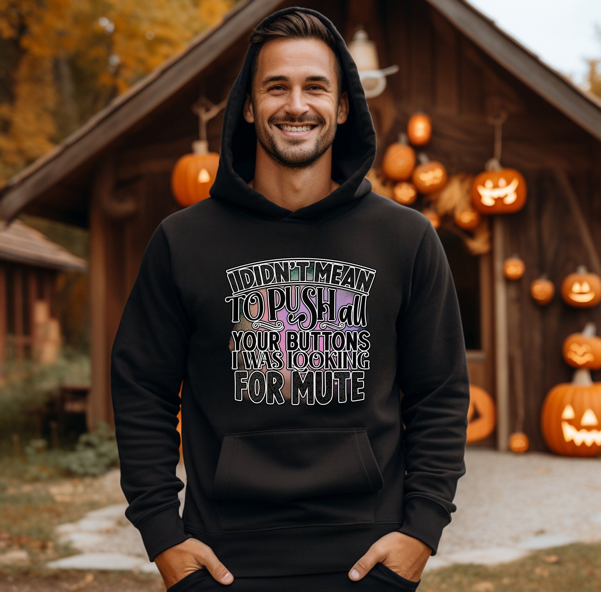 I Didnt mean to push all your buttons I was looking for mute Hoodie by Scorpion Tees and More. Warm and comfortable yet Stylish enough to go with anything in your wardrobe. Great hoodie to turn heads and bring smiles.
www.scorpiontees.etsy.com