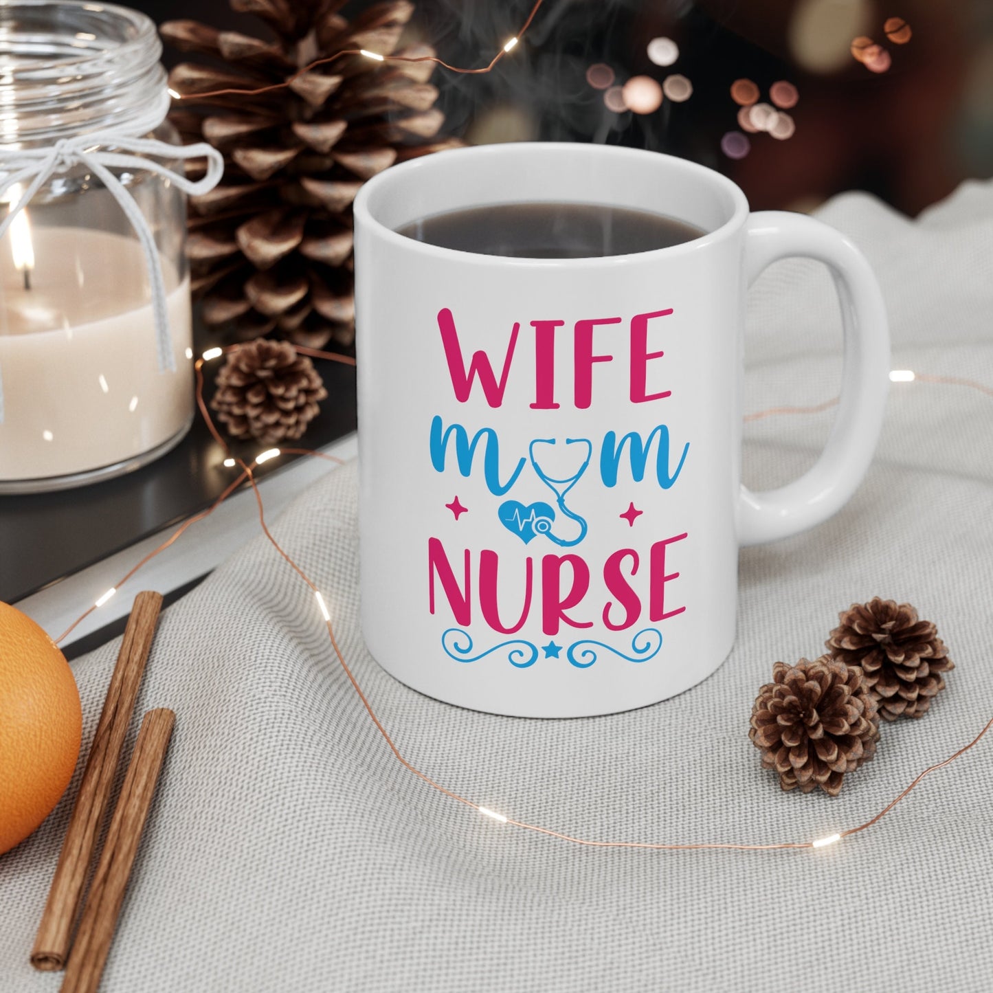 Wife Mom Nurse Mug, I love nurses Mug, Awesome gift Mug for nurses, gift Mug for a special nurse, Thank you gift Mug for nurses