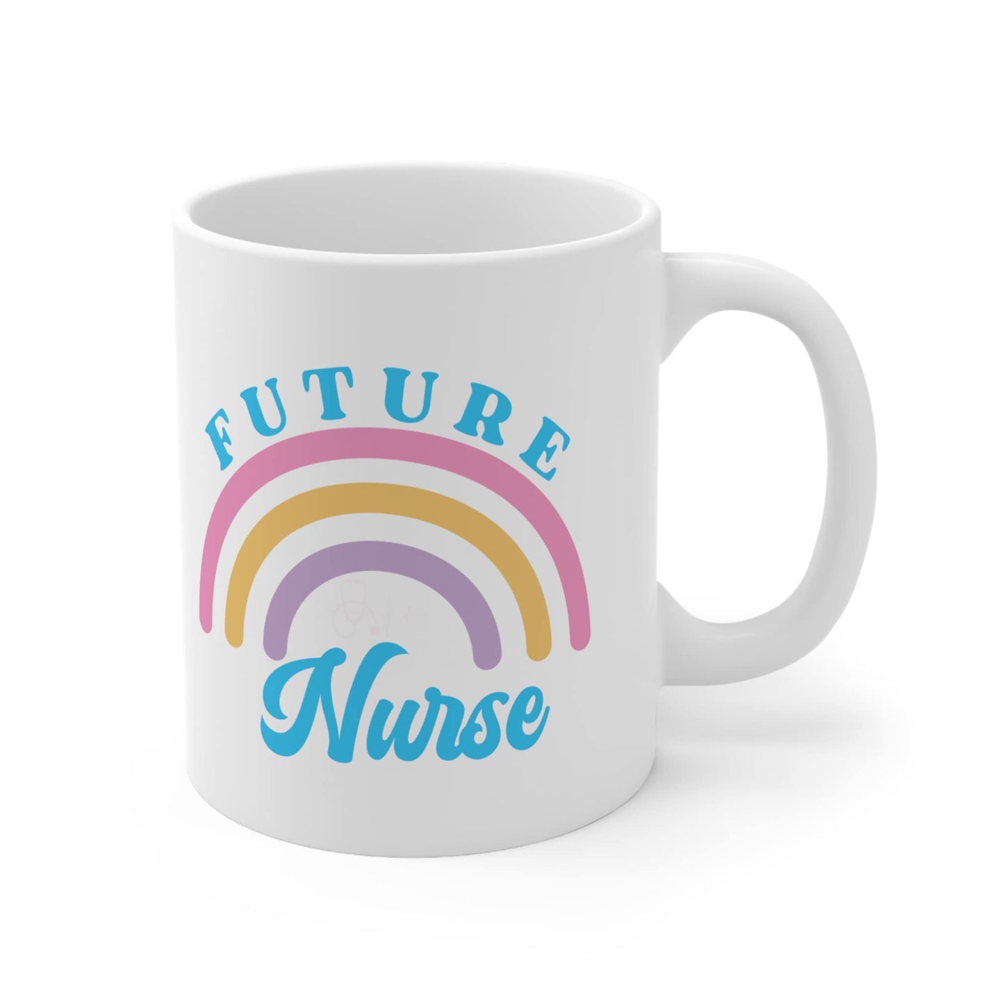 Future Nurse rainbow Nursing Mug, I love nurse Mug, Awesome gift Mug for nurses, gift Mug for a special nurse, Thank you gift Mug for nurses