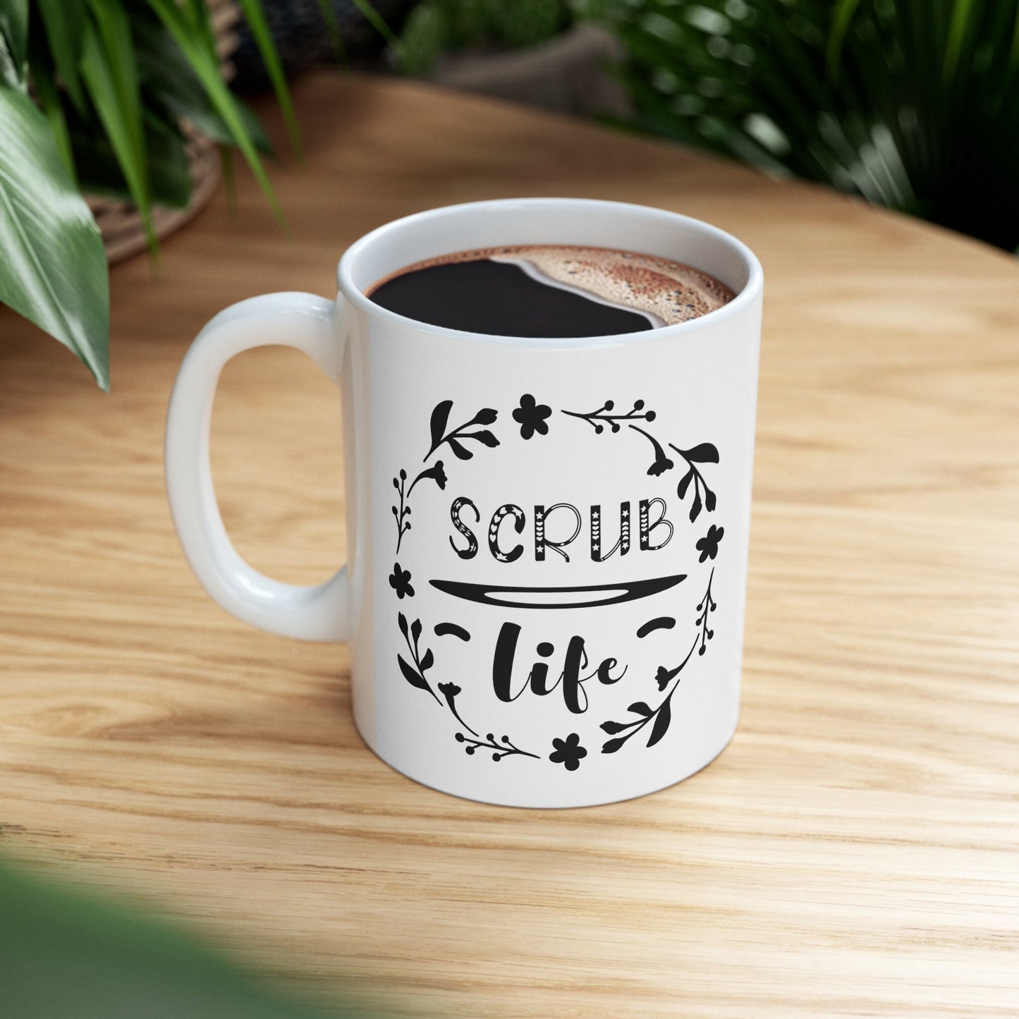 Scrub Life Nursing Mug, I love nurses Mug, Awesome gift Mug for nurses, gift Mug for a special nurse, Thank you gift Mug for nurses
