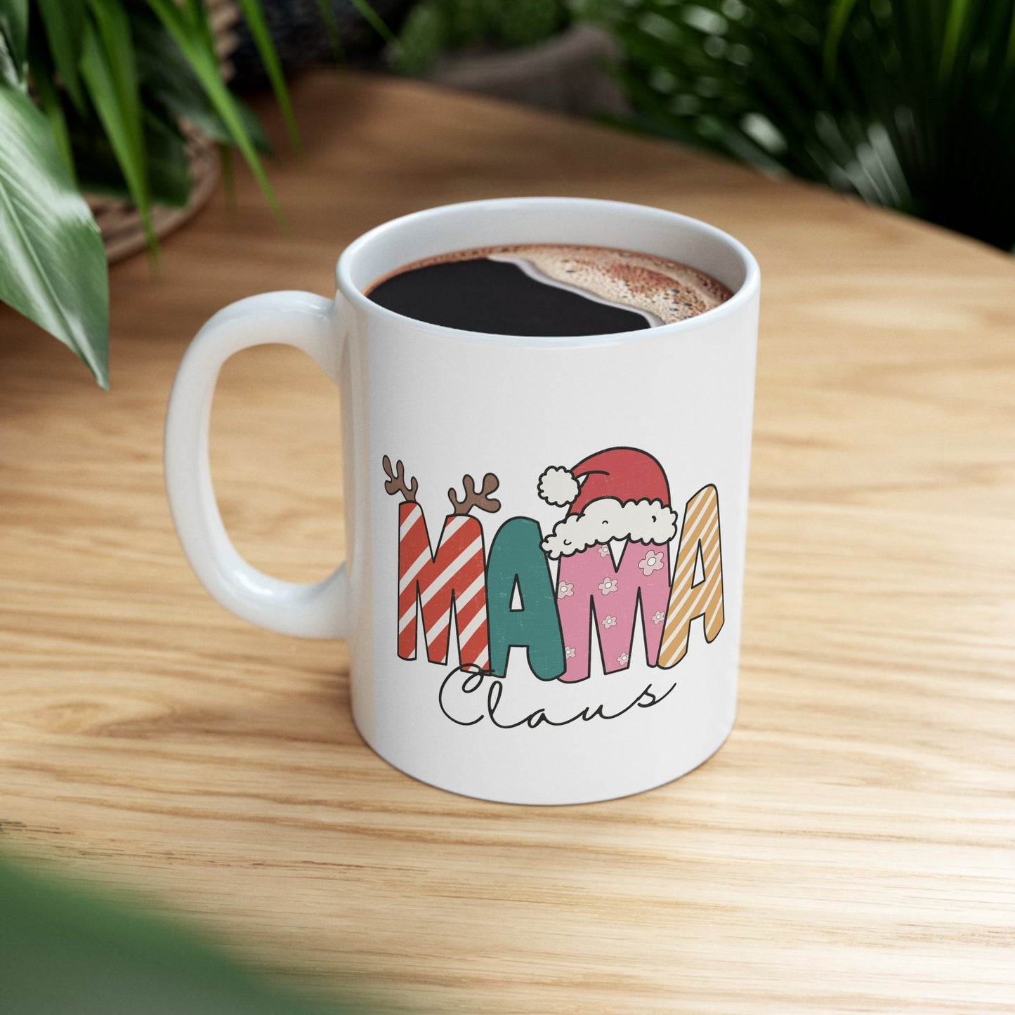 Mama Claus Christmas Mug, Perfect Holiday Cheer Coffee Mug, Gift Mug for Christmas Spirit, Cute Christmas mugs for Family and friends