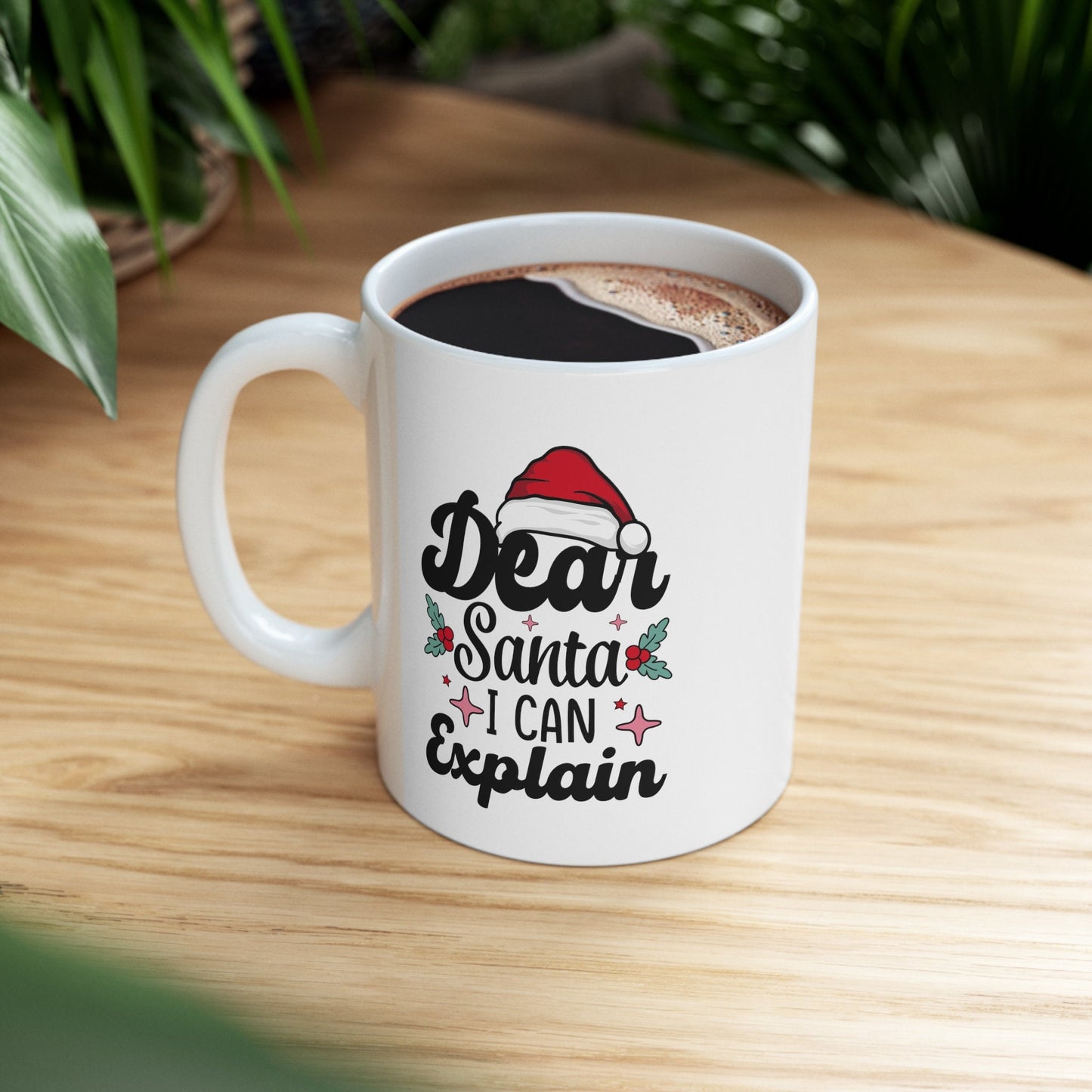 Dear Santa i can Explain Mug, Perfect Holiday Cheer Coffee Mug, Gift Mug for Christmas Spirit, Cute Christmas mugs for Family and friends
