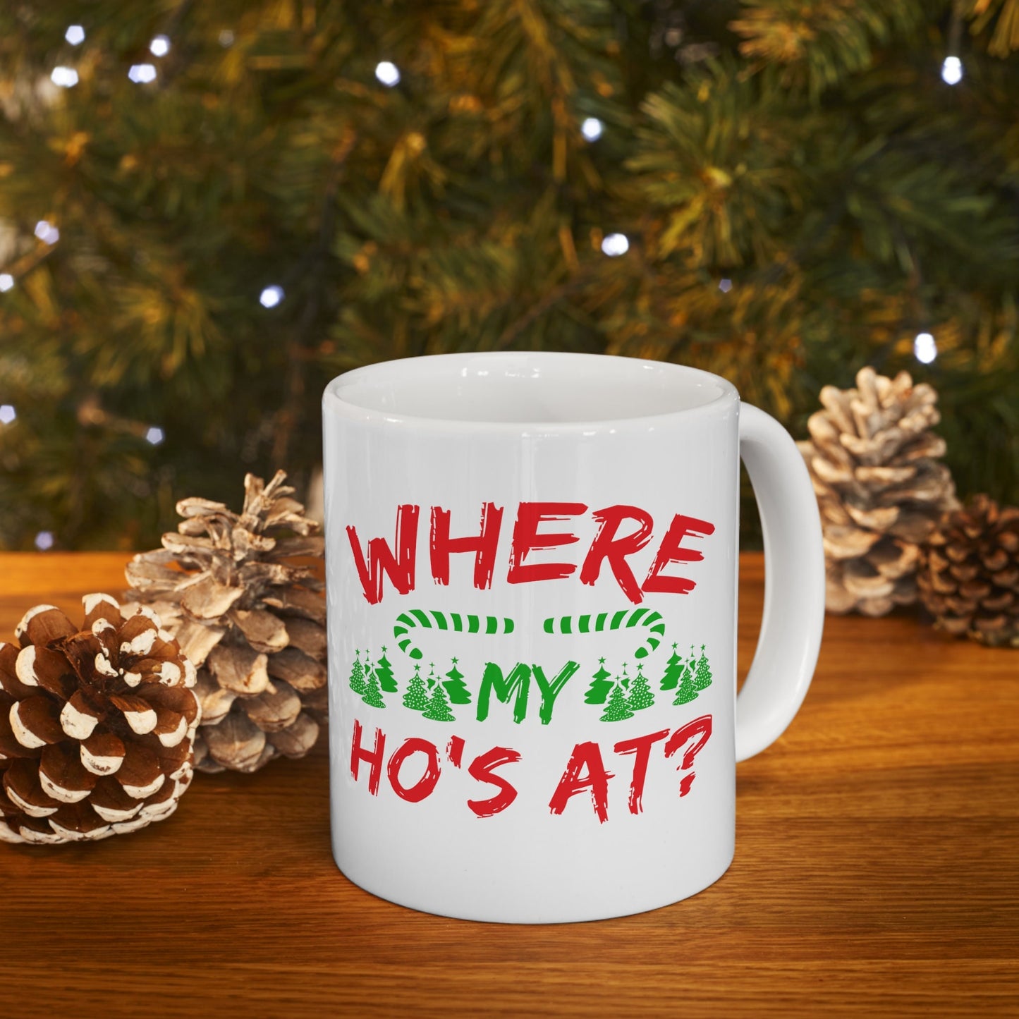 Where My Hos At Christmas Mug, Perfect Holiday Cheer Coffee Mug, Gift Mug for Christmas Spirit, Cute Christmas mugs for Family and friends