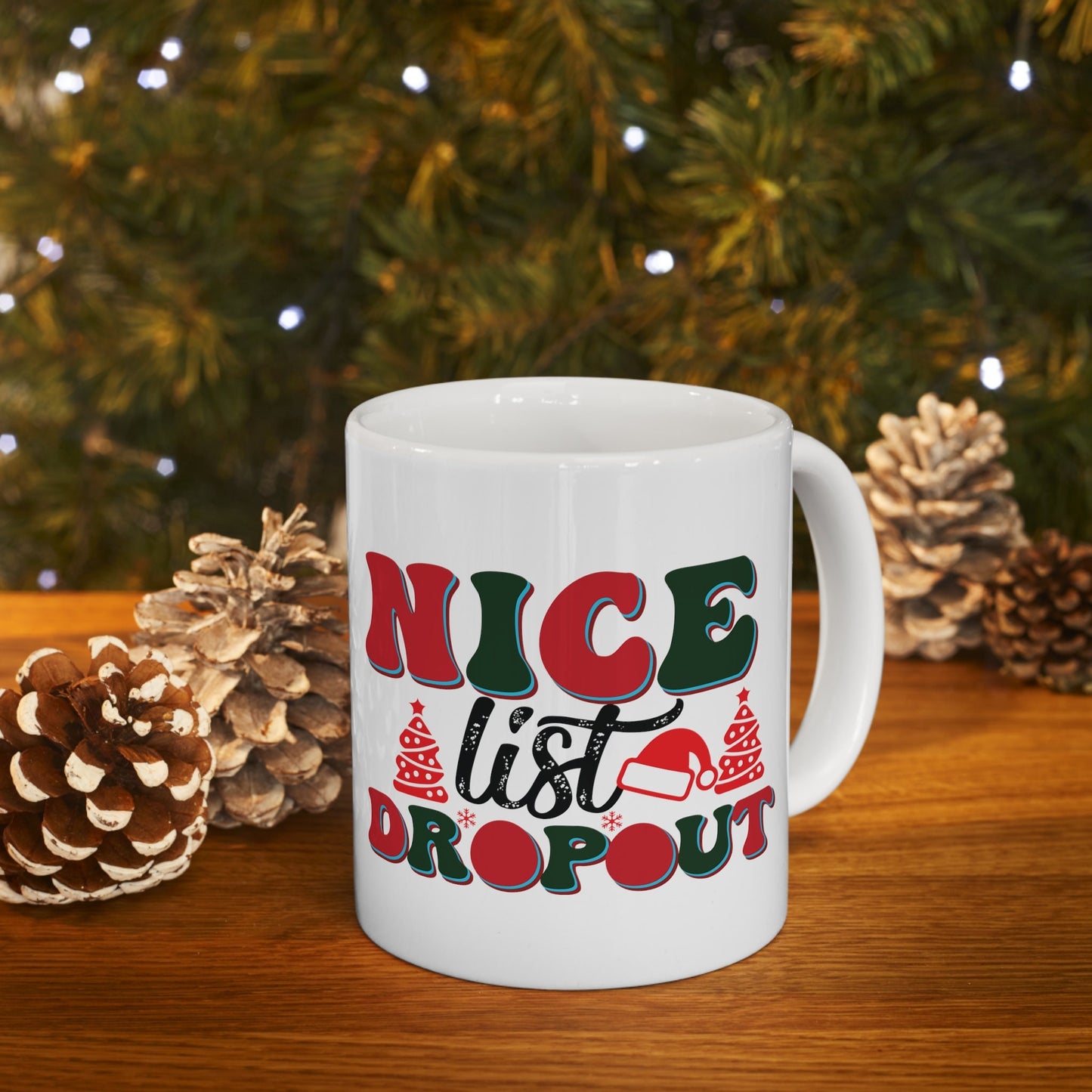 Nice List Dropout Christmas Mug, Perfect Holiday Cheer Coffee Mug, Gift Mug for Christmas Spirit, Cute X-Mas mug for Family and friends