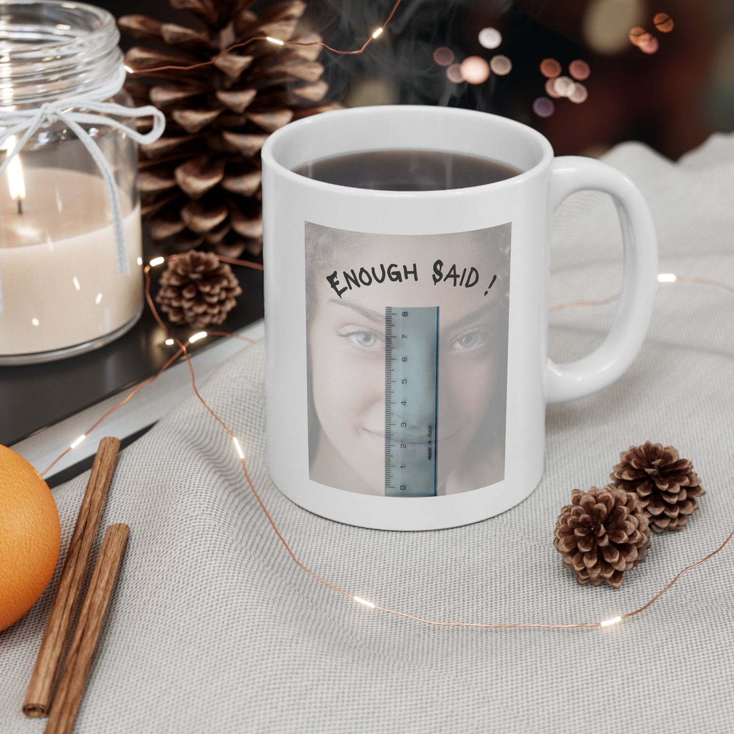 enough said size matters Ruler Mug, Size does Matters Mug, Funny Penis Mug, Funny woman Ruler Mug, The best Gag Penis gift Mug