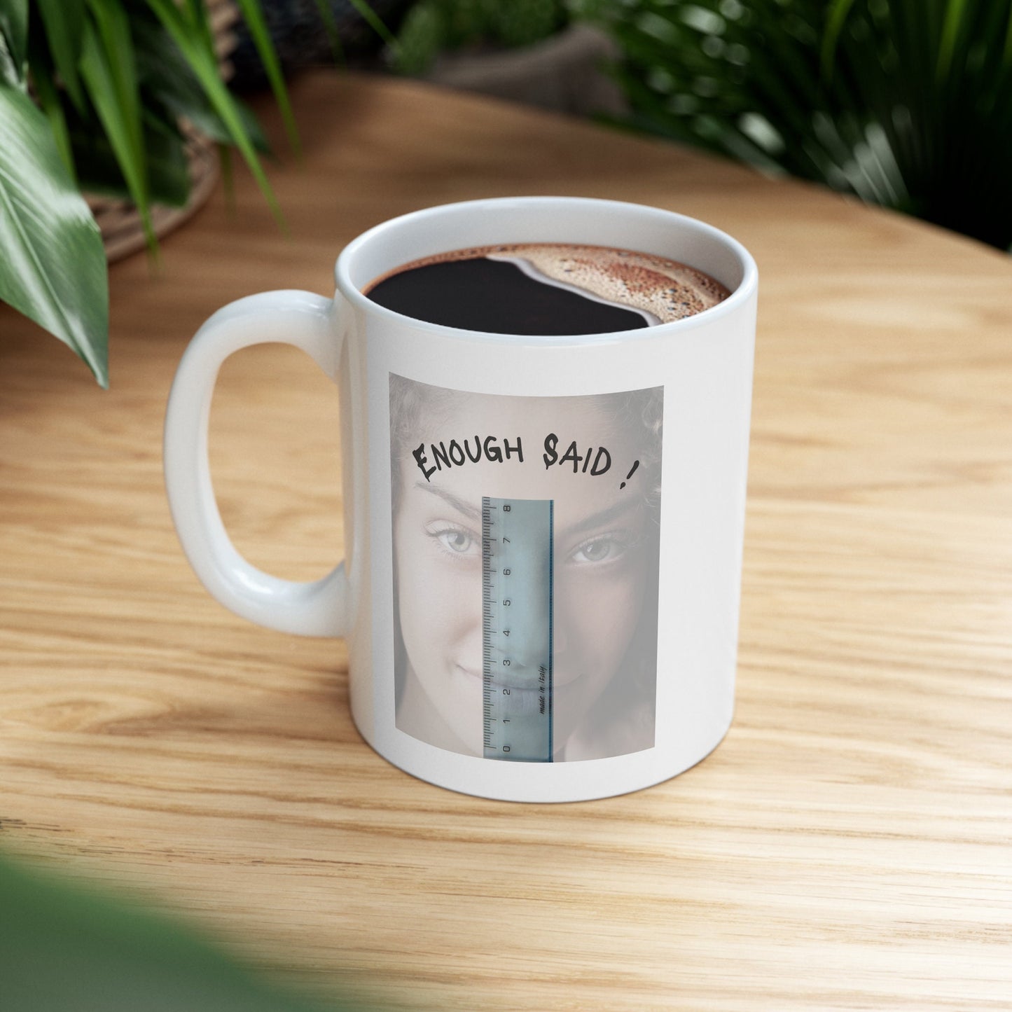 enough said size matters Ruler Mug, Size does Matters Mug, Funny Penis Mug, Funny woman Ruler Mug, The best Gag Penis gift Mug