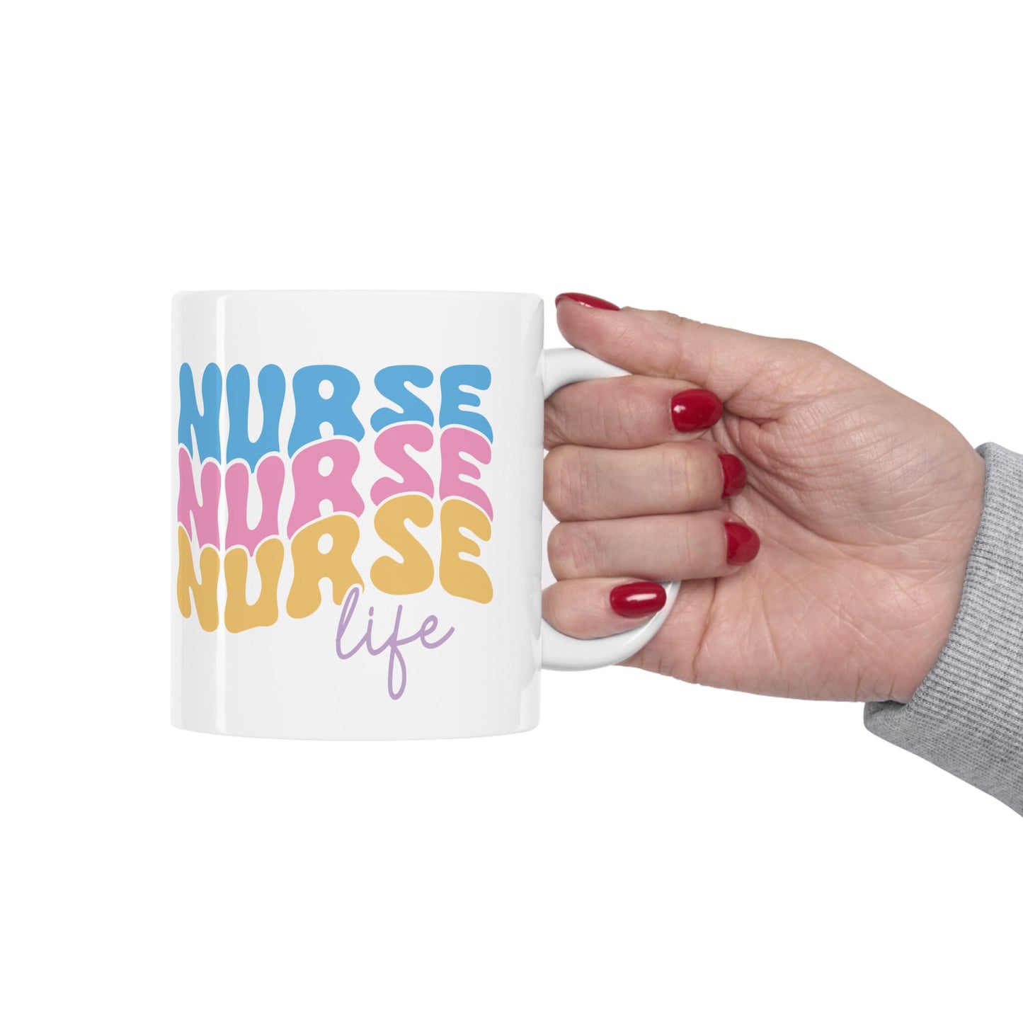 Nurse Nurse Nurse life Mug, I love nurses Mug, Awesome gift Mug for nurses, gift Mug for a special nurse, Thank you gift Mug for nurses