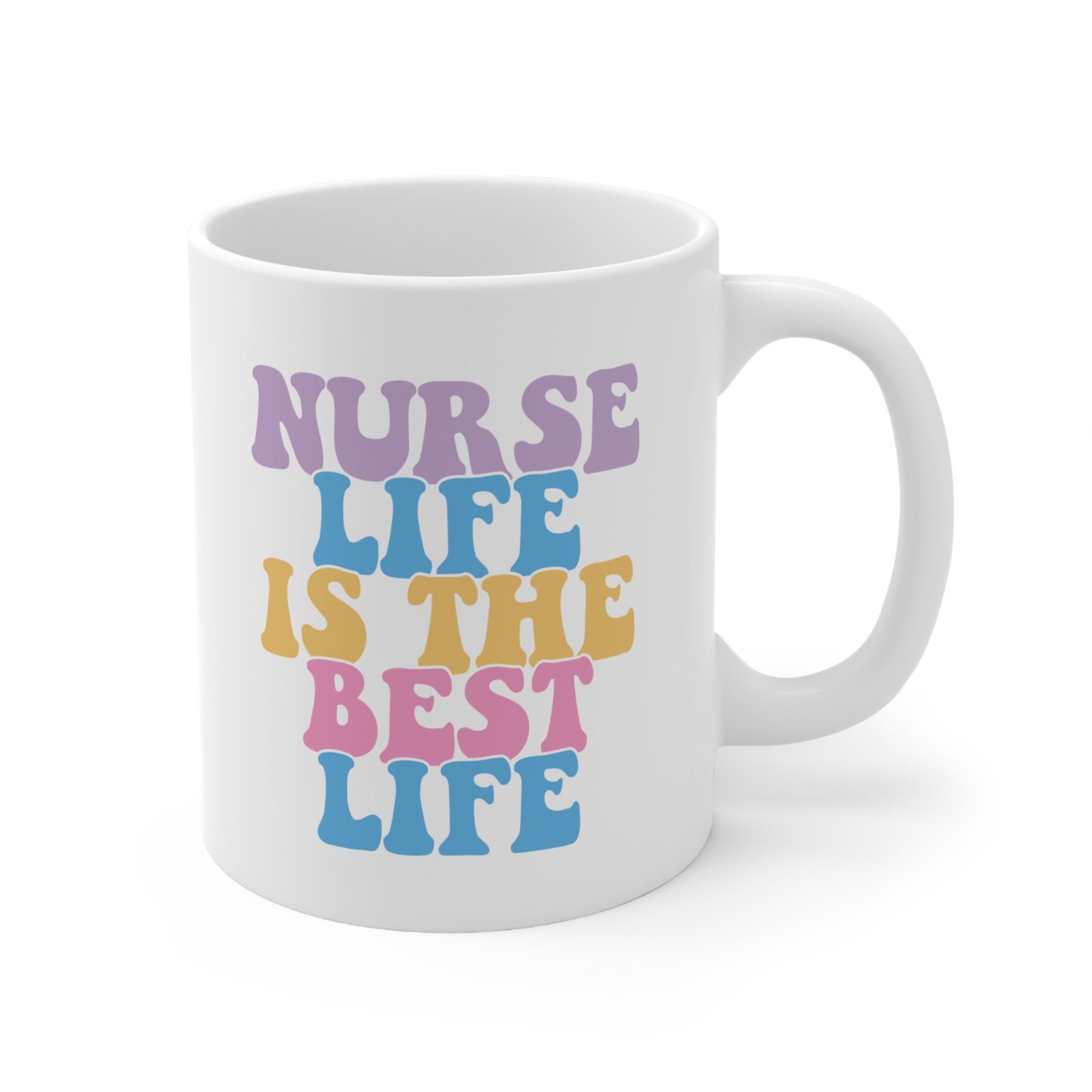 Nuse Life is the best life Mug, I love nurses Mug, Awesome gift Mug for nurses, gift Mug for a special nurse, Thank you gift Mug for nurses