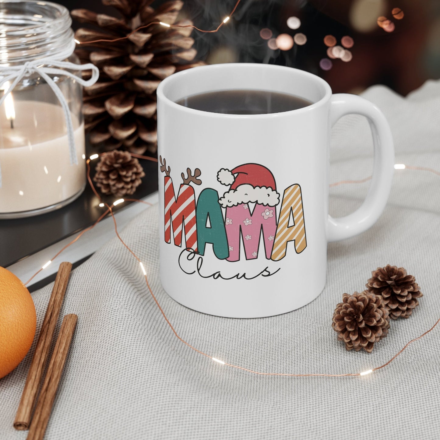 Mama Claus Christmas Mug, Perfect Holiday Cheer Coffee Mug, Gift Mug for Christmas Spirit, Cute Christmas mugs for Family and friends