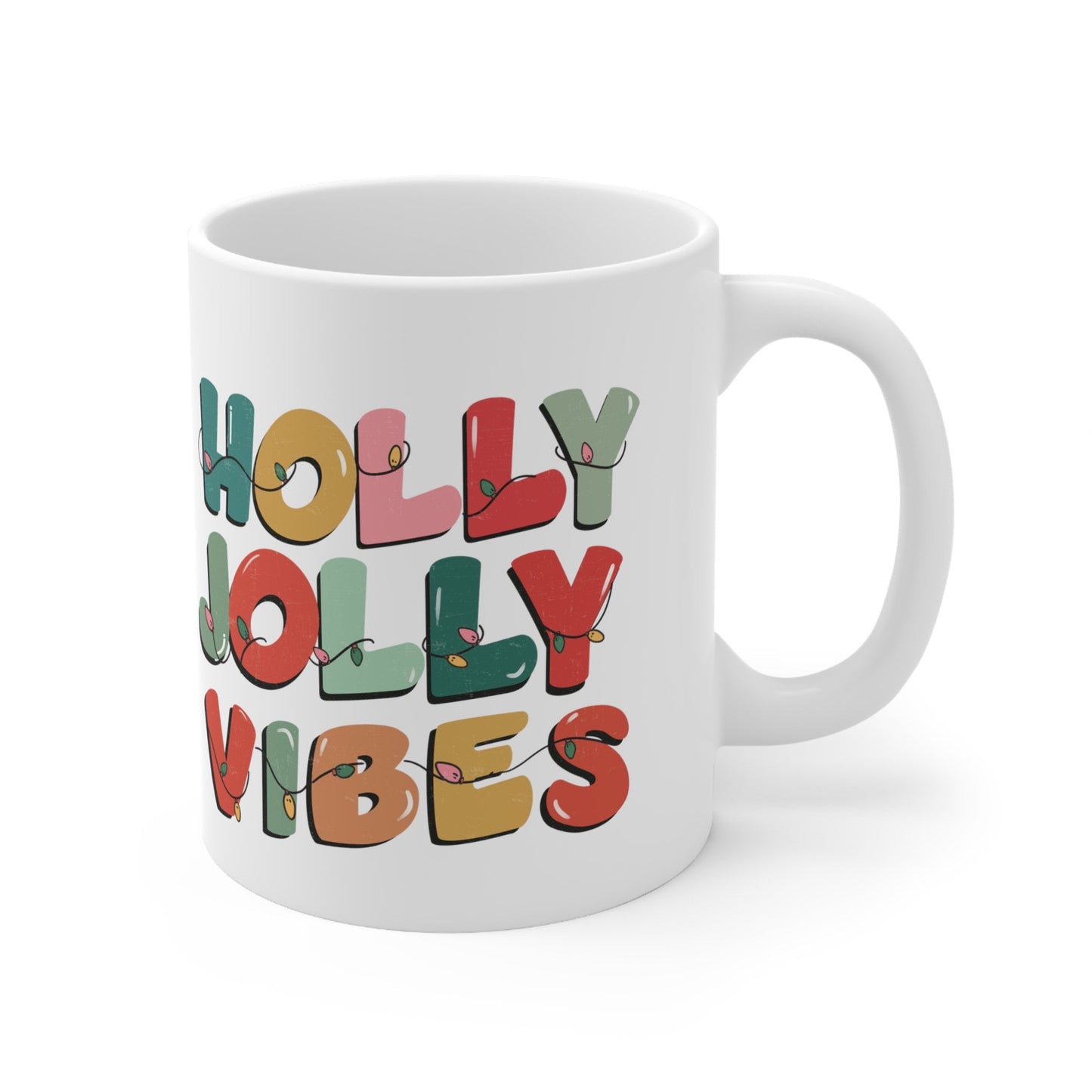 Holly Jolly Vibes Christmas Mug, Perfect Holiday Cheer Coffee Mug, Gift Mug for Christmas Spirit, Cute Christmas mugs for Family and friends