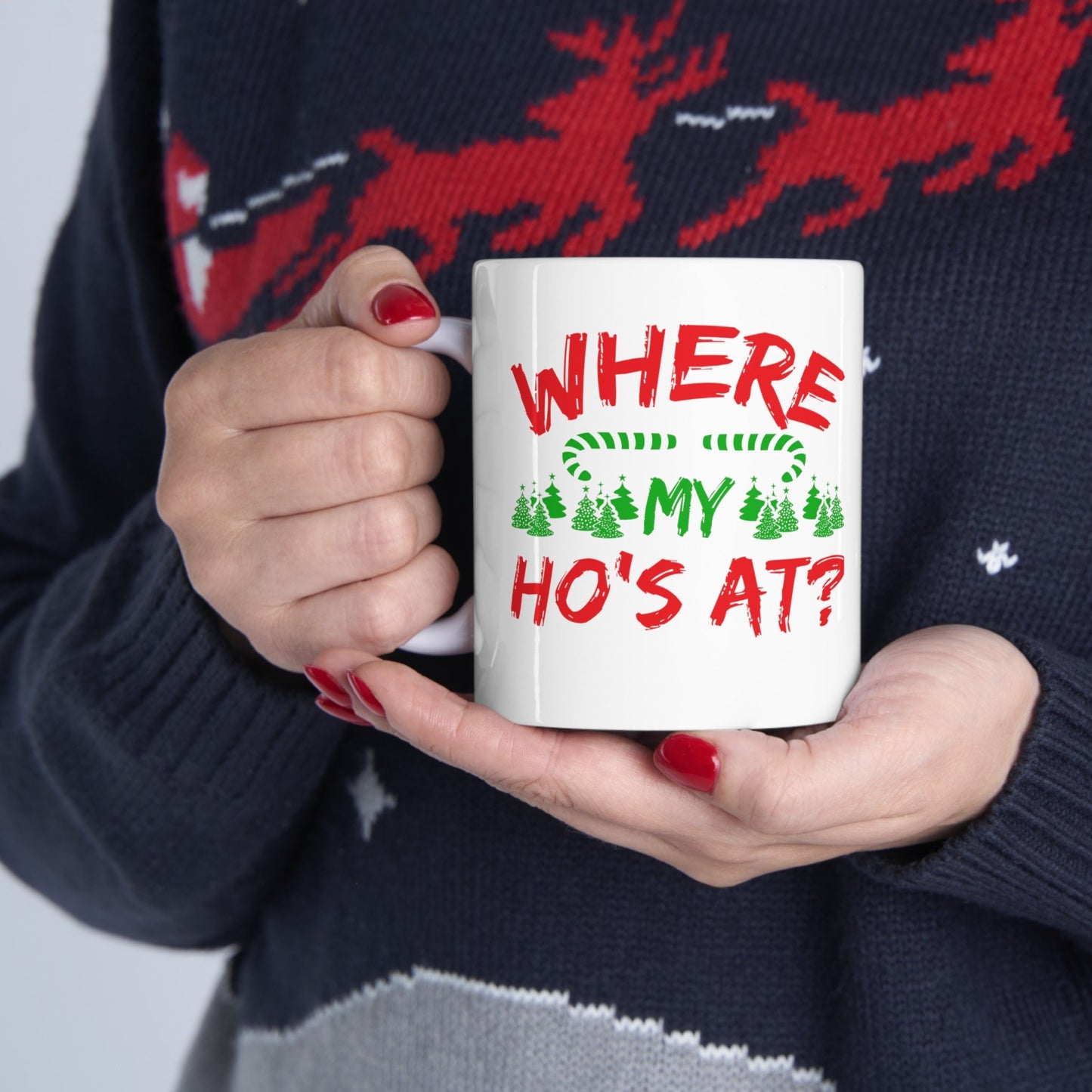 Where My Hos At Christmas Mug, Perfect Holiday Cheer Coffee Mug, Gift Mug for Christmas Spirit, Cute Christmas mugs for Family and friends