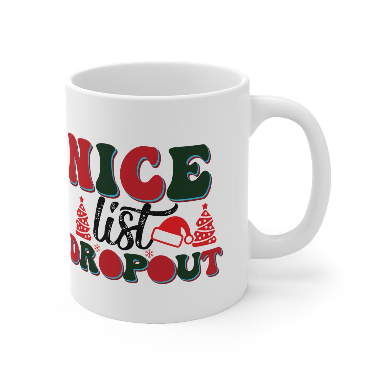 Nice List Dropout Christmas Mug, Perfect Holiday Cheer Coffee Mug, Gift Mug for Christmas Spirit, Cute X-Mas mug for Family and friends