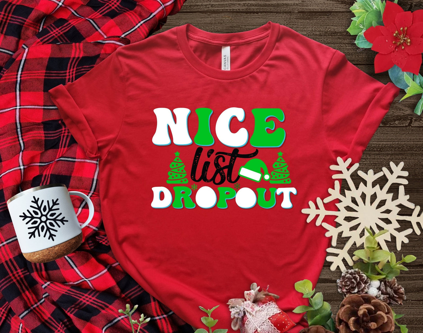 The Nice List Dropout Christmas Shirt Makes the Perfect Gift for Friends, Family, Coworkers or yourself.  Check Out My Shop for even more Great Designs.  www.scorpiontees.etsy.com