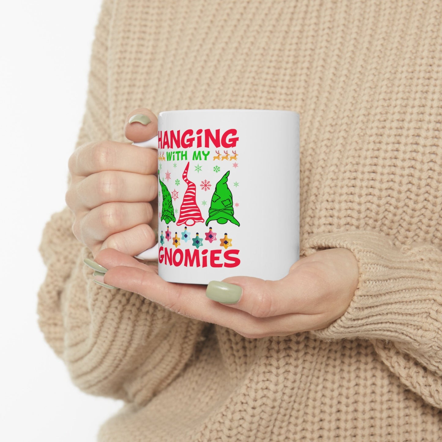 Hangin with My Gnomies Christmas Mug, Perfect Holiday Cheer Coffee Mug, Gift Mug for Christmas Spirit, Cute X-Mas mug for Family and friends