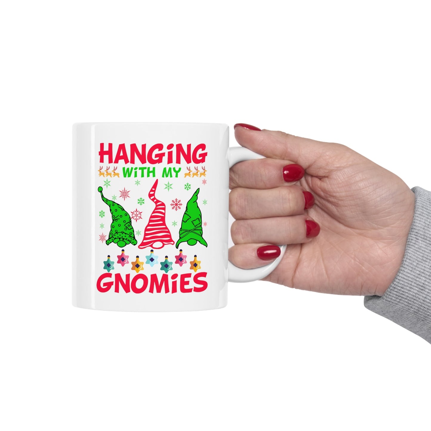 Hangin with My Gnomies Christmas Mug, Perfect Holiday Cheer Coffee Mug, Gift Mug for Christmas Spirit, Cute X-Mas mug for Family and friends