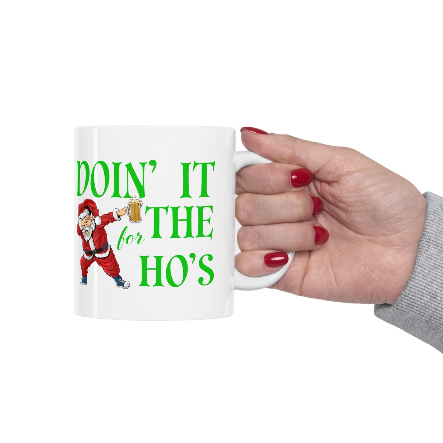 Doing It For The Hos Christmas Mug, Perfect Holiday Cheer Coffee Mug, Gift Mug for Christmas Spirit, Cute X-Mas mug for Family and friends