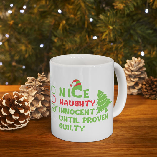 Naughty or Nice Chritmas Mug, Perfect Holiday Cheer Coffee Mug, Gift Mug for Christmas Spirit, Cute Christmas mugs for Family and friends
